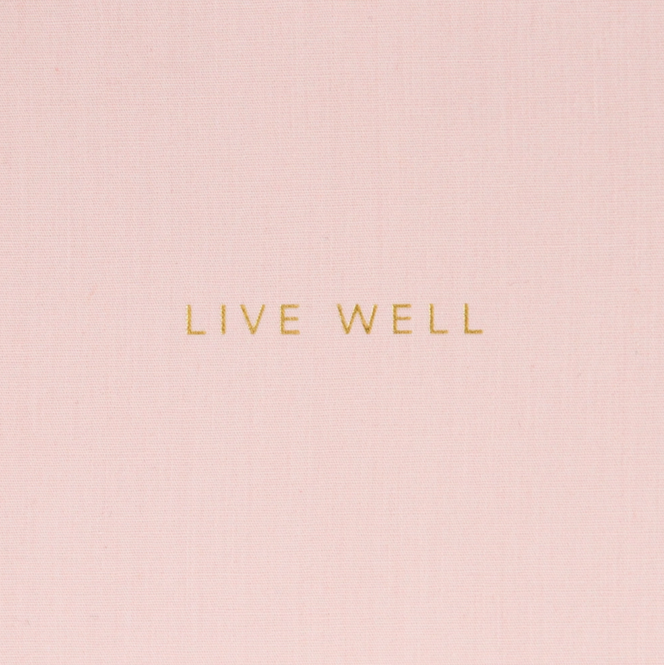 "Live Well" Hardcover Journal