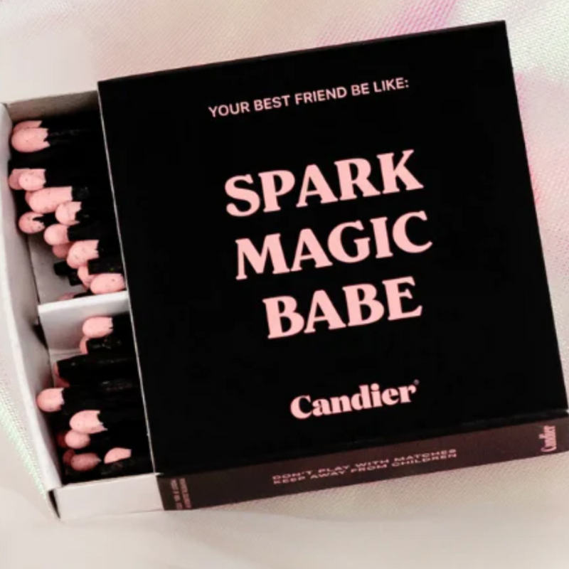 "Spark Magic Babe" matchsticks